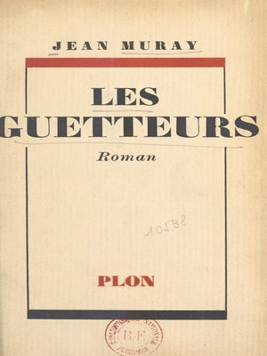 cover image of Les guetteurs